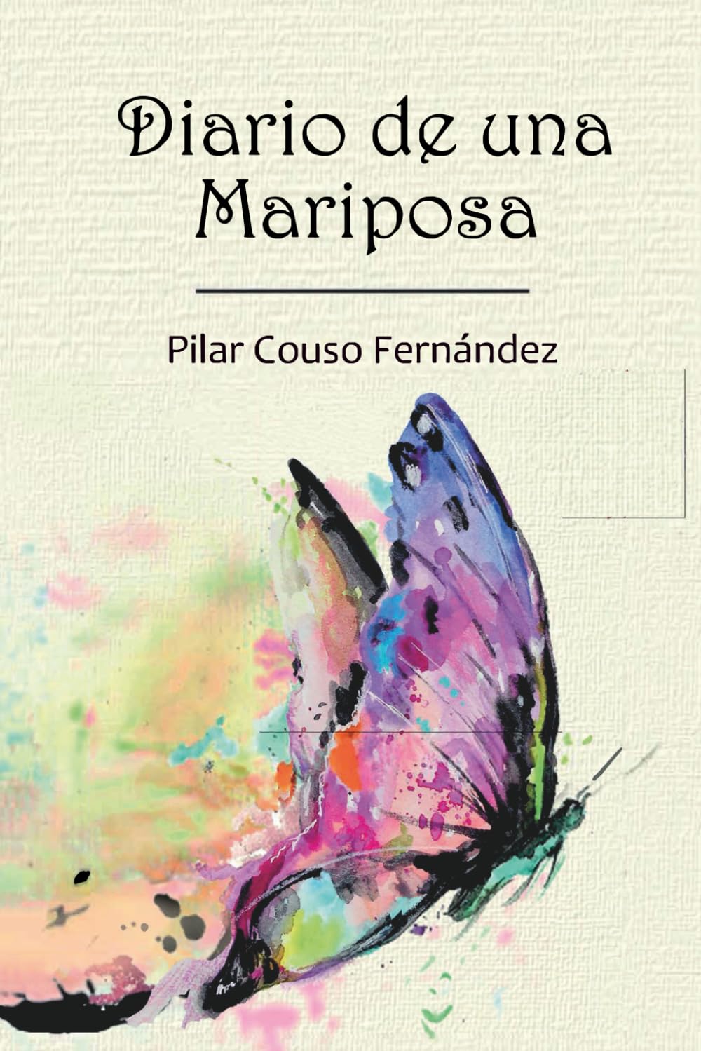 Diario De Una Mariposa: 47 relatos espirituales canalizados que inspiran tu conexión con el Amor y la sabiduría interior, para despertar tu Luz y vivir desde el corazón book