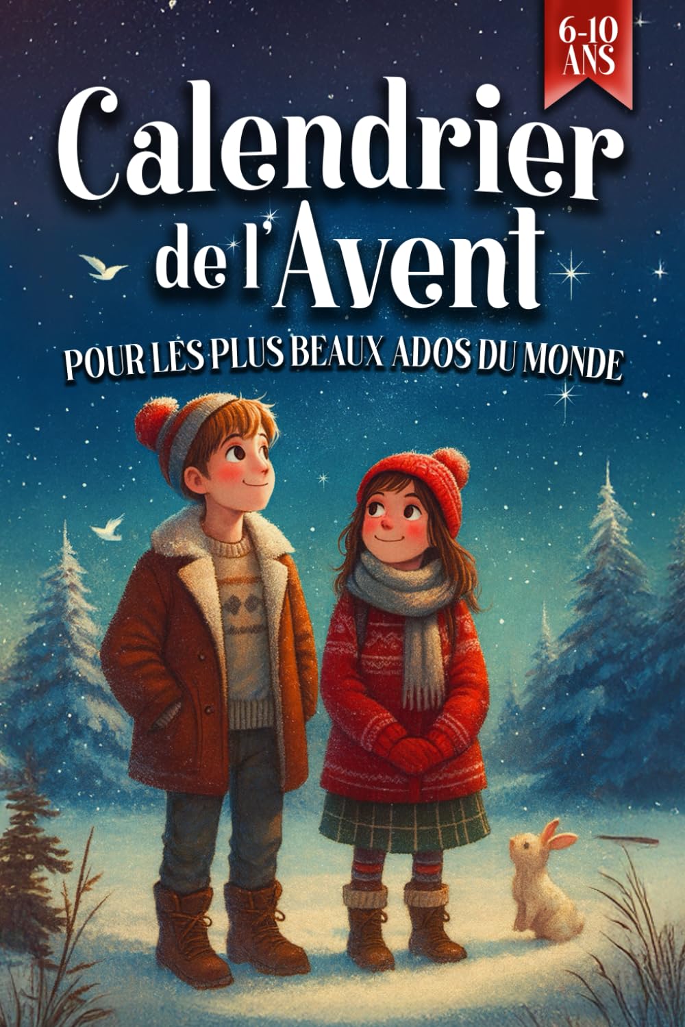 Calendrier de l’Avent pour les plus beaux ados du monde: 24 histoires de Noël touchantes pour renforcer la confiance en soi, la gratitude et l’espoir | Livre sur les émotions ado Non-fiction