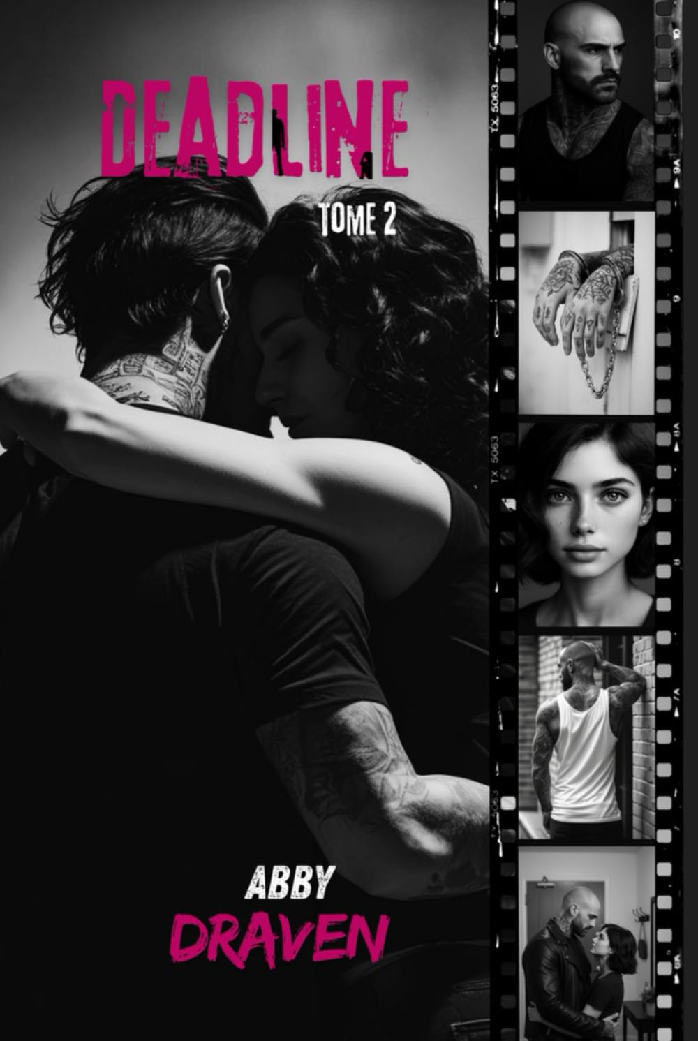 Deadline Tome 2: Dark romance sombre spicy smut book