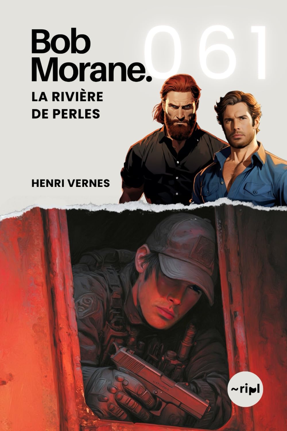 Bob Morane - La Rivière de Perles: Tome 061 book