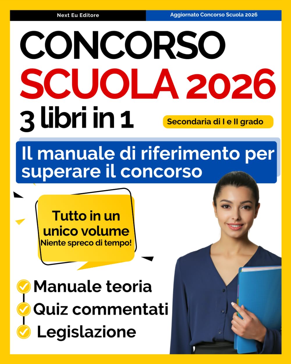Concorso scuola 2026 PNRR3: 3 Libri in 1. Manuale di Teoria, Quiz commentati, e Legislazione scolastica. Tutto ciò che ti serve in un unico volume. book