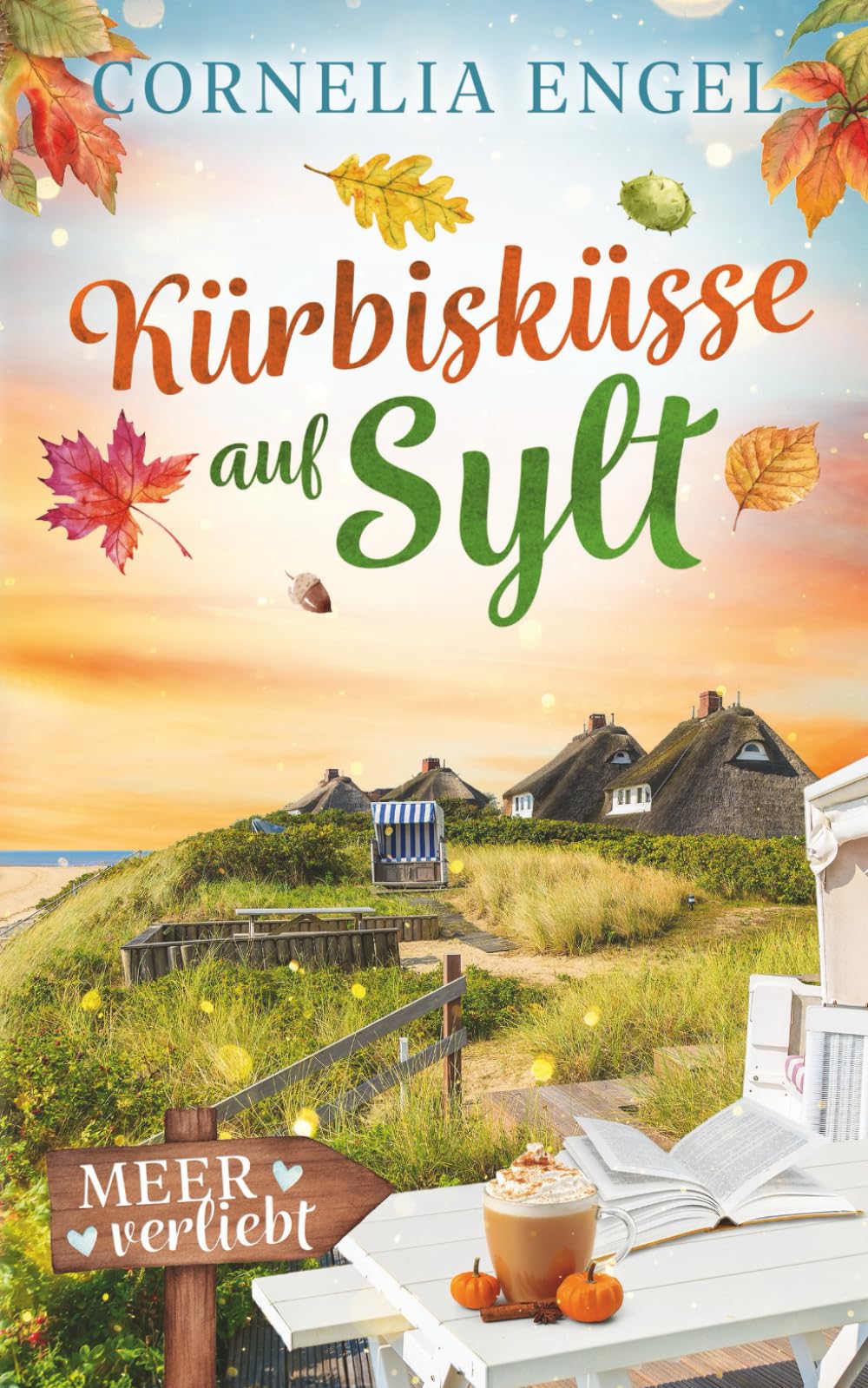 Kürbisküsse auf Sylt: Meerverliebt Contemporary literature