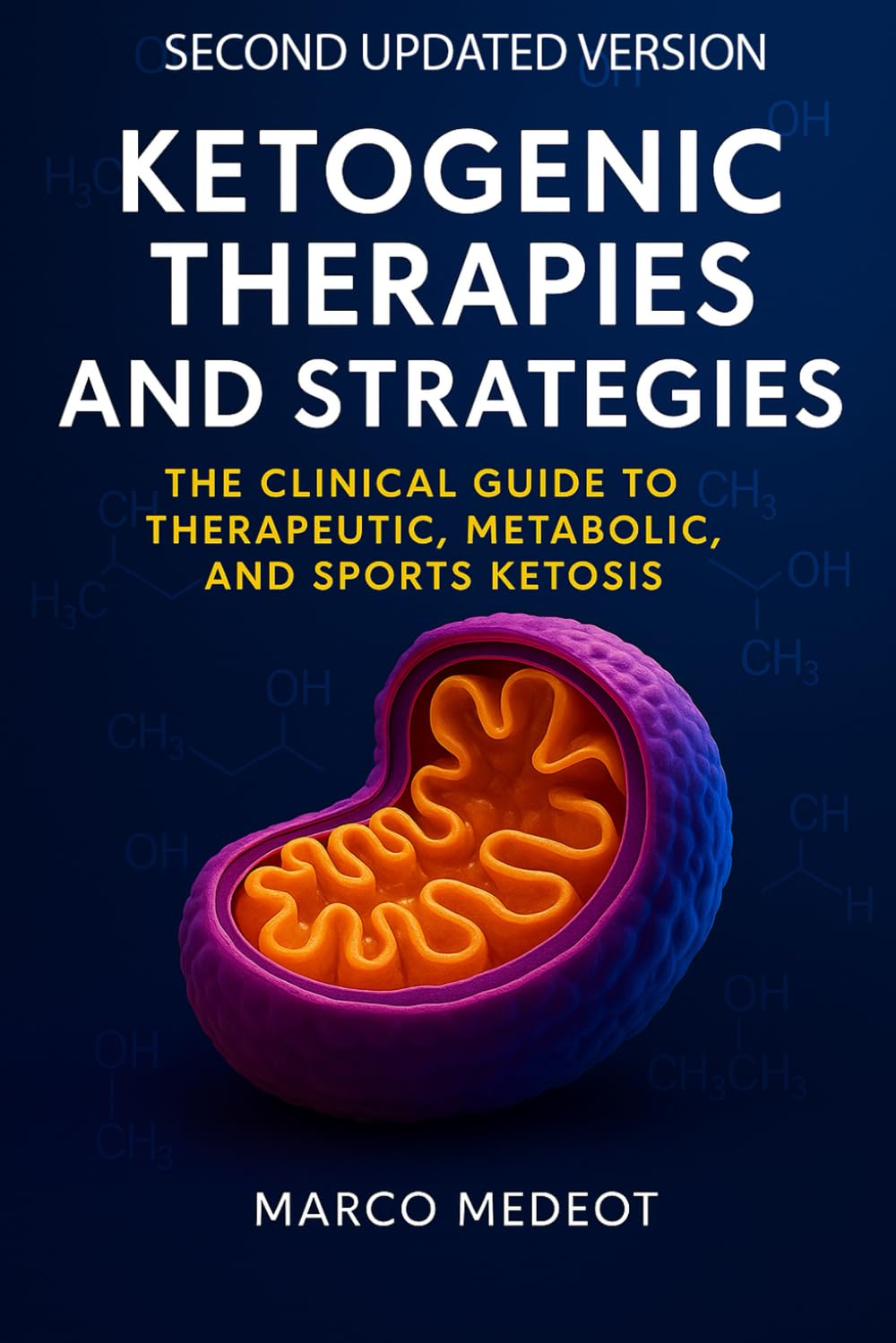 KETOGENIC THERAPIES AND STRATEGIES: The clinical guide to therapeutic, metabolic, and sports ketosis book