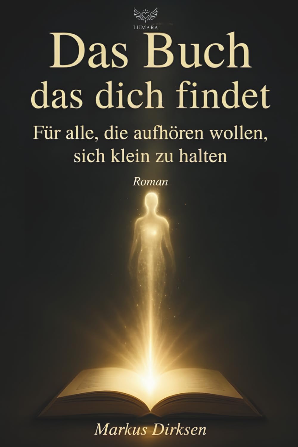Das Buch, das dich findet: Wann hörst du auf, dich kleinzuhalten Lifestyle