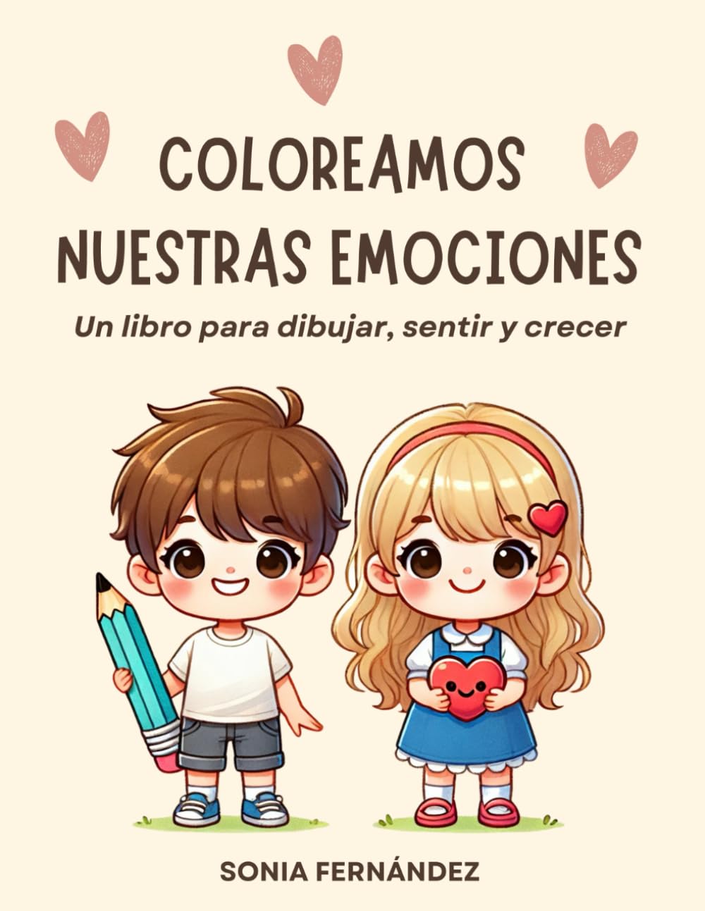*LIBRO PARA COLOREAR* Coloreamos nuestras emociones (Versión Castellano): Un libro para dibujar, sentir y crecer book