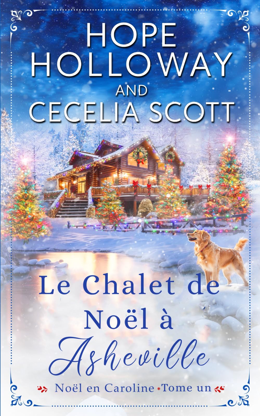 Le Chalet de Noël à Asheville (Noël en Caroline, Band 1) Contemporary Romance