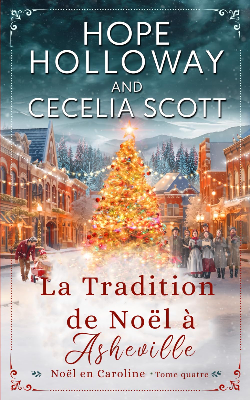 La Tradition de Noël à Asheville (Noël en Caroline, Band 4) Contemporary Romance