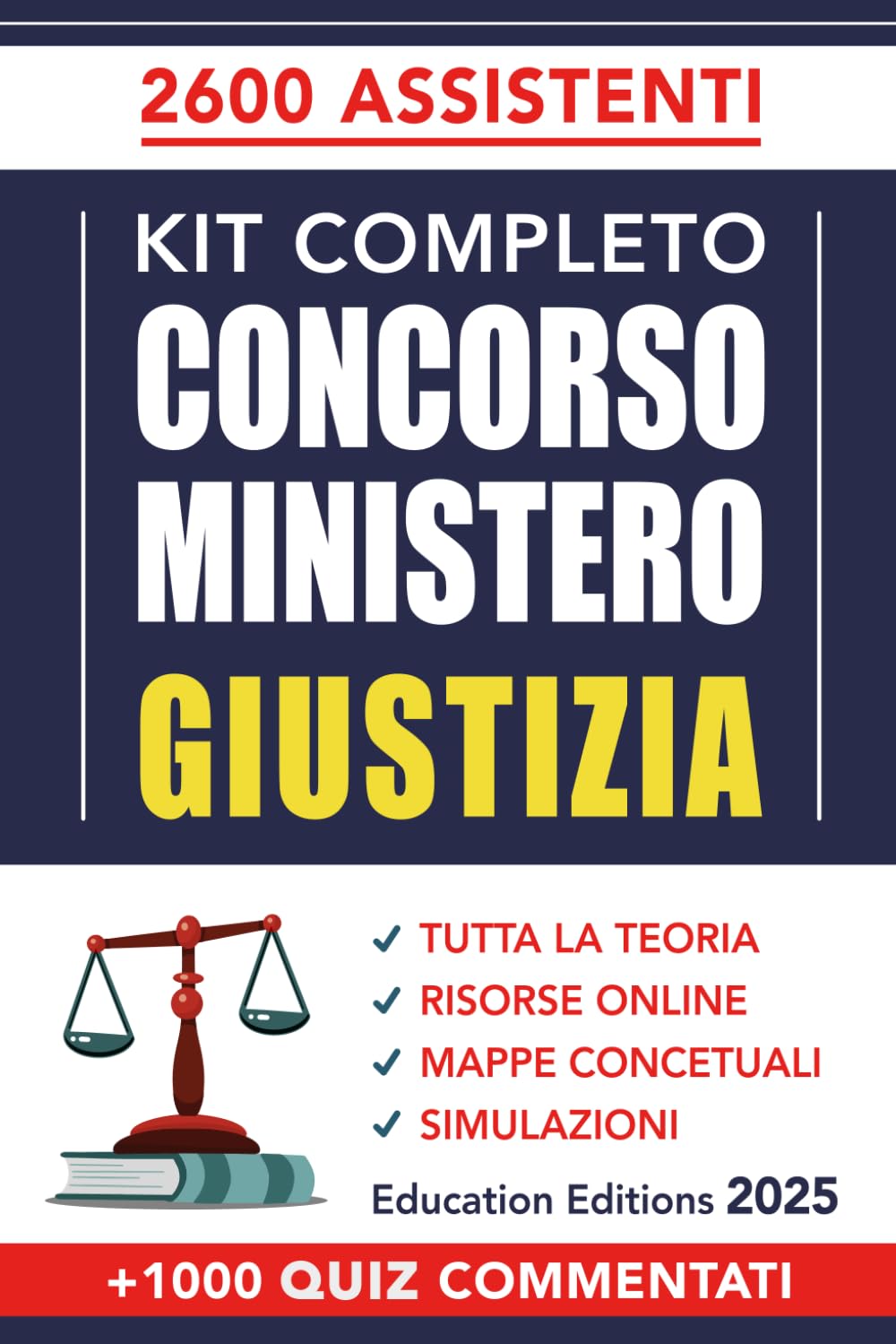 CONCORSO MINISTERO della GIUSTIZIA: Kit Completo con Teoria, Quiz Commentati, Simulazioni e Risorse Online. book