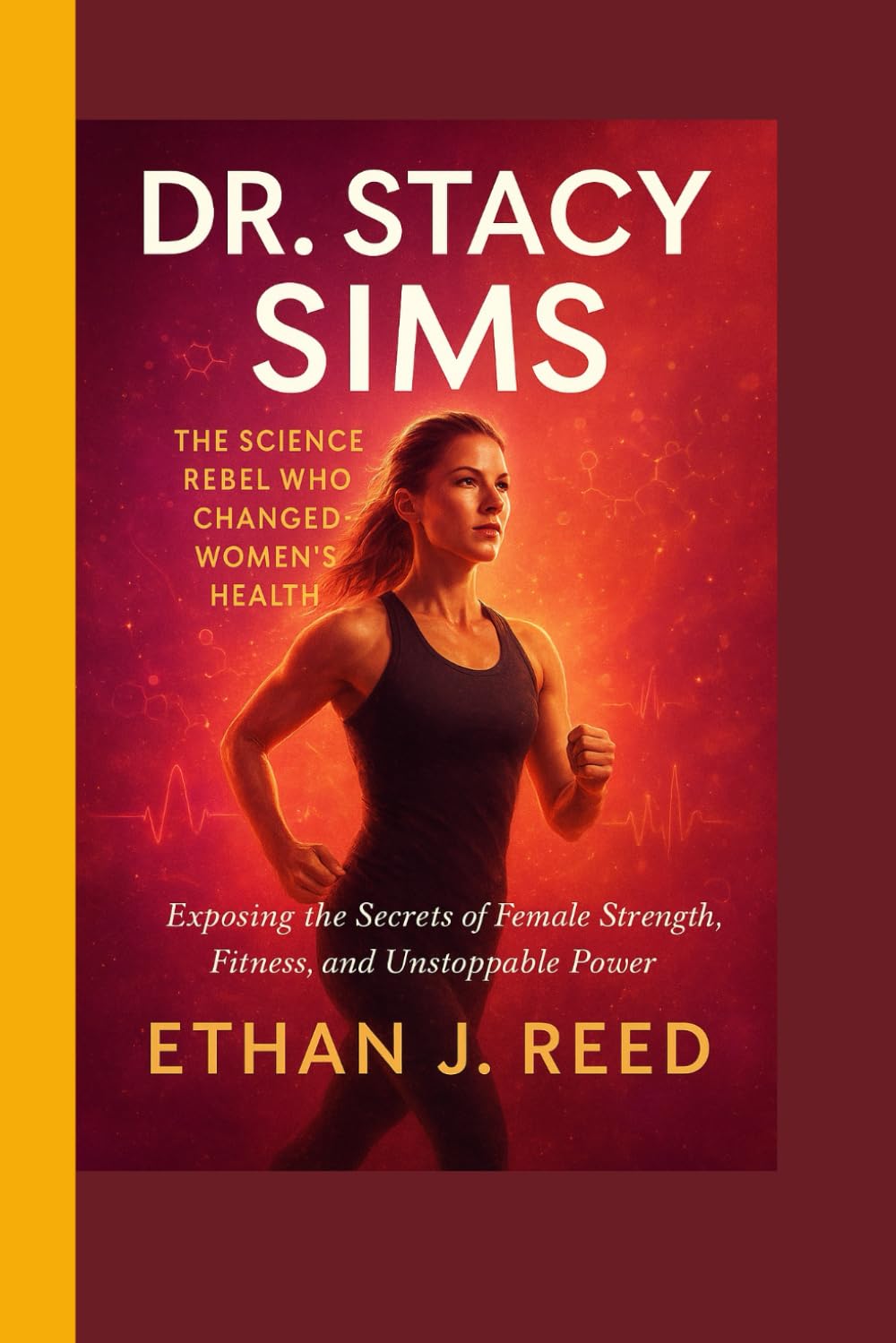 DR. STACY SIMS: The Science Rebel Who Changed Women’s Health-Exposing the Secrets of Female Strength, Fitness, and unstoppable power Medicine