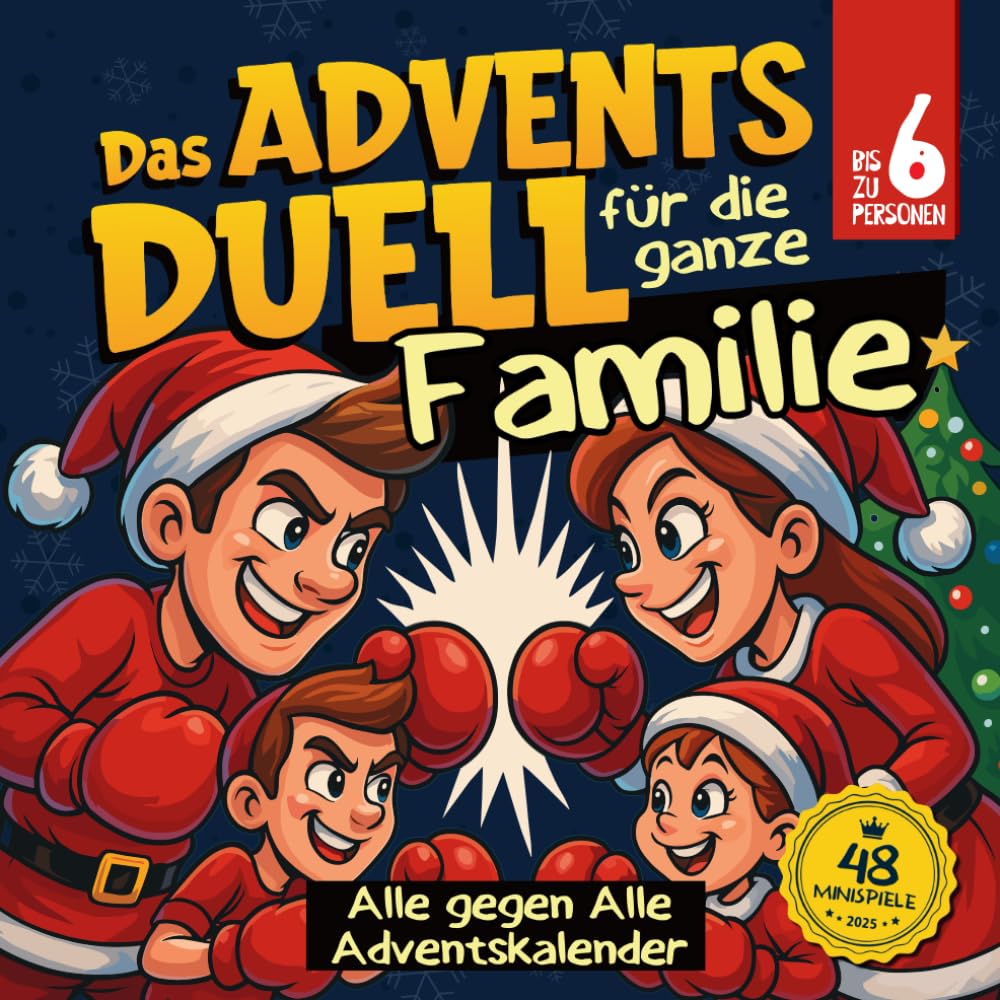 Das Adventsduell für die ganze Familie: Alle gegen Alle Adventskalender: 48 lustige Minispiele und Challenges für Einzelkämpfer & Teams – für ein unvergessliches Weihnachten mit bis zu 6 Personen Lifestyle