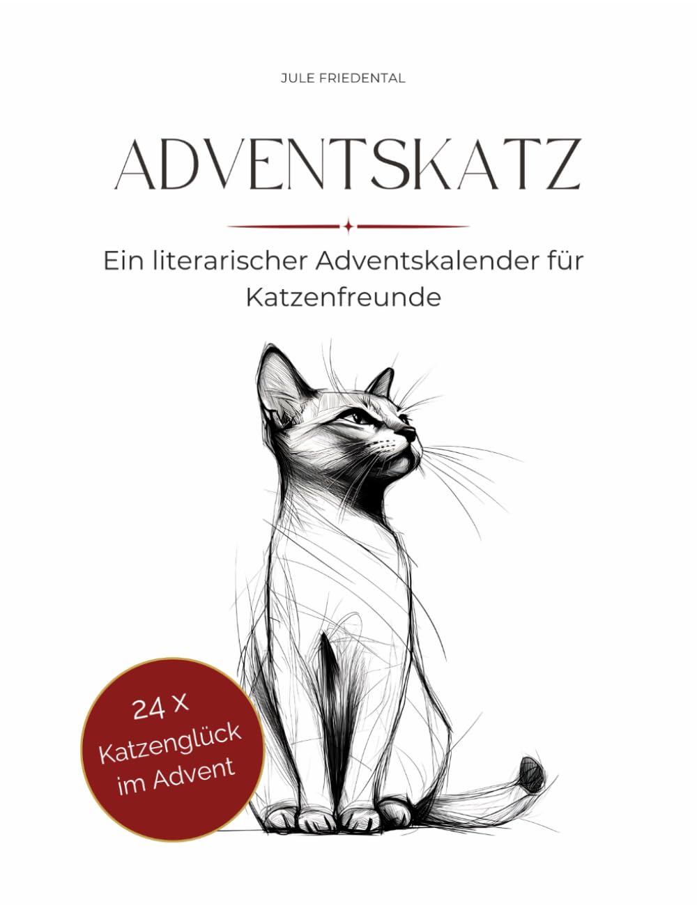 ADVENTSKATZ: Ein literarischer Adventskalender für Katzenfreunde Lifestyle
