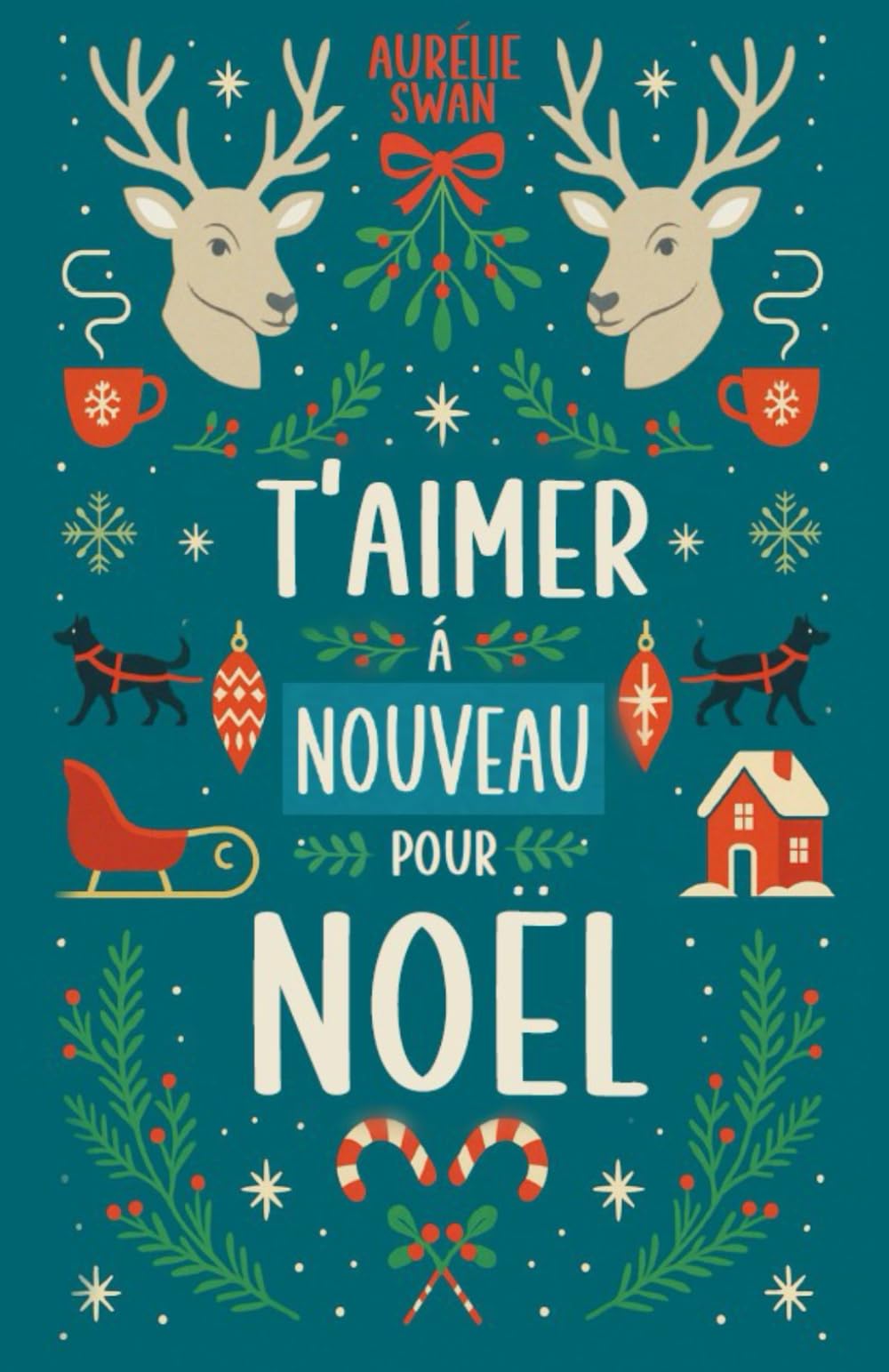 T'aimer à nouveau pour Noël book