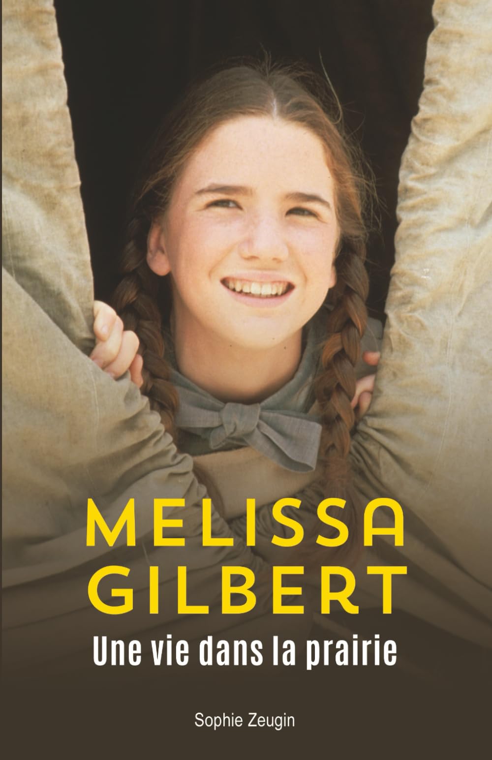 Melissa Gilbert : Une vie dans la prairie: Biographie book