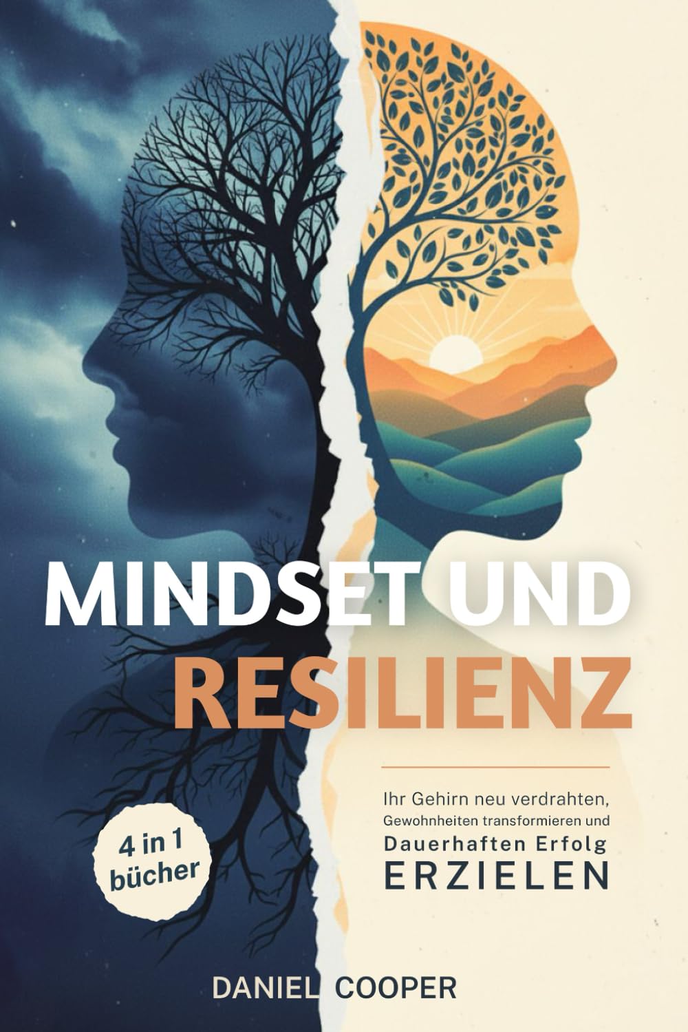 MINDSET und RESILIENZ | 4 BÜCHER IN 1: Ihr Gehirn neu Verdrahten, Gewohnheiten Transformieren und Dauerhaften Erfolg Erzielen + eBook PDF Social Sciences