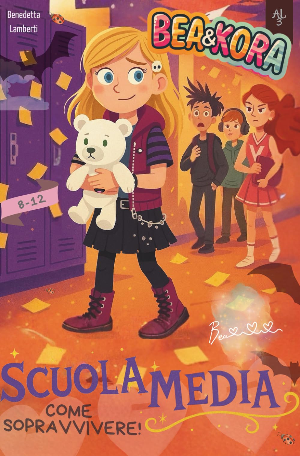 Bea & Kora Scuola Media Come sopravvivere: Edizione Speciale book
