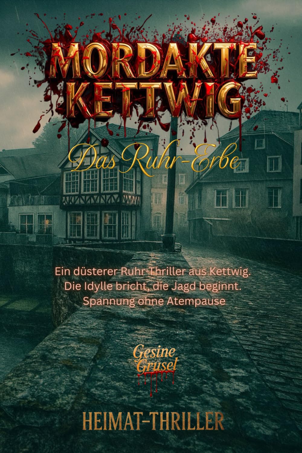 Mordakte Kettwig: Das Ruhr-Erbe Suspense & Thrillers