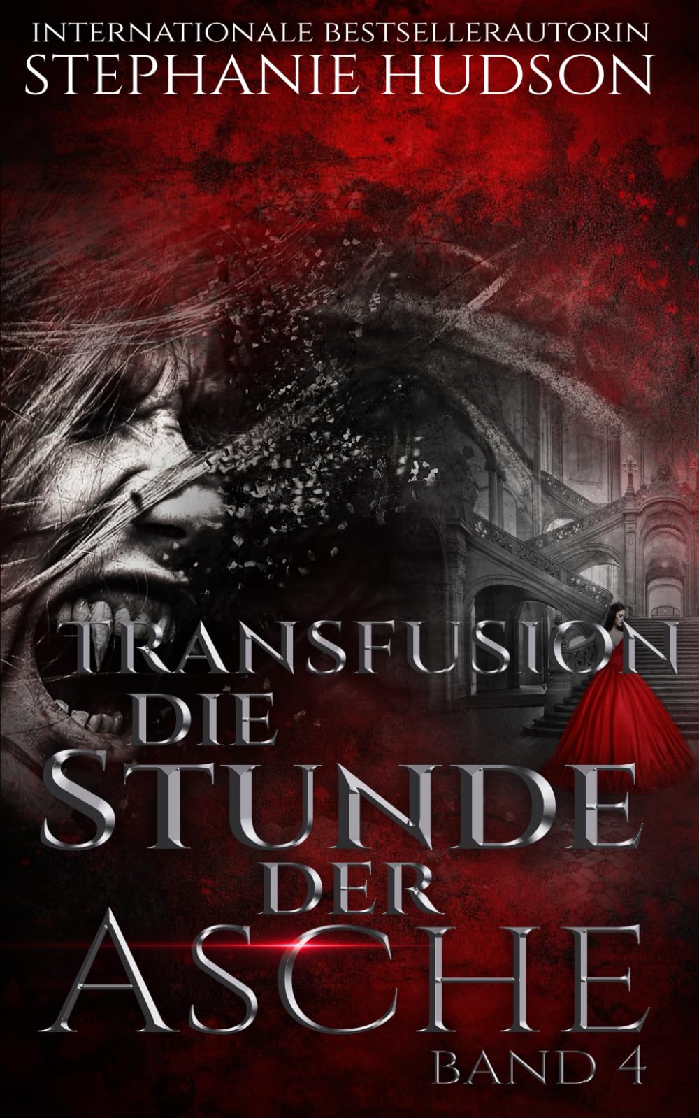 Die Stunde der Asche: Transfusion Band 4 (Transfusion Reihe, Band 4) Horror & Mystery