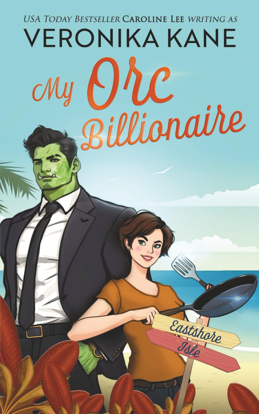 My Orc Billionaire (Eastshore Isle, Band 12) Contemporary literature