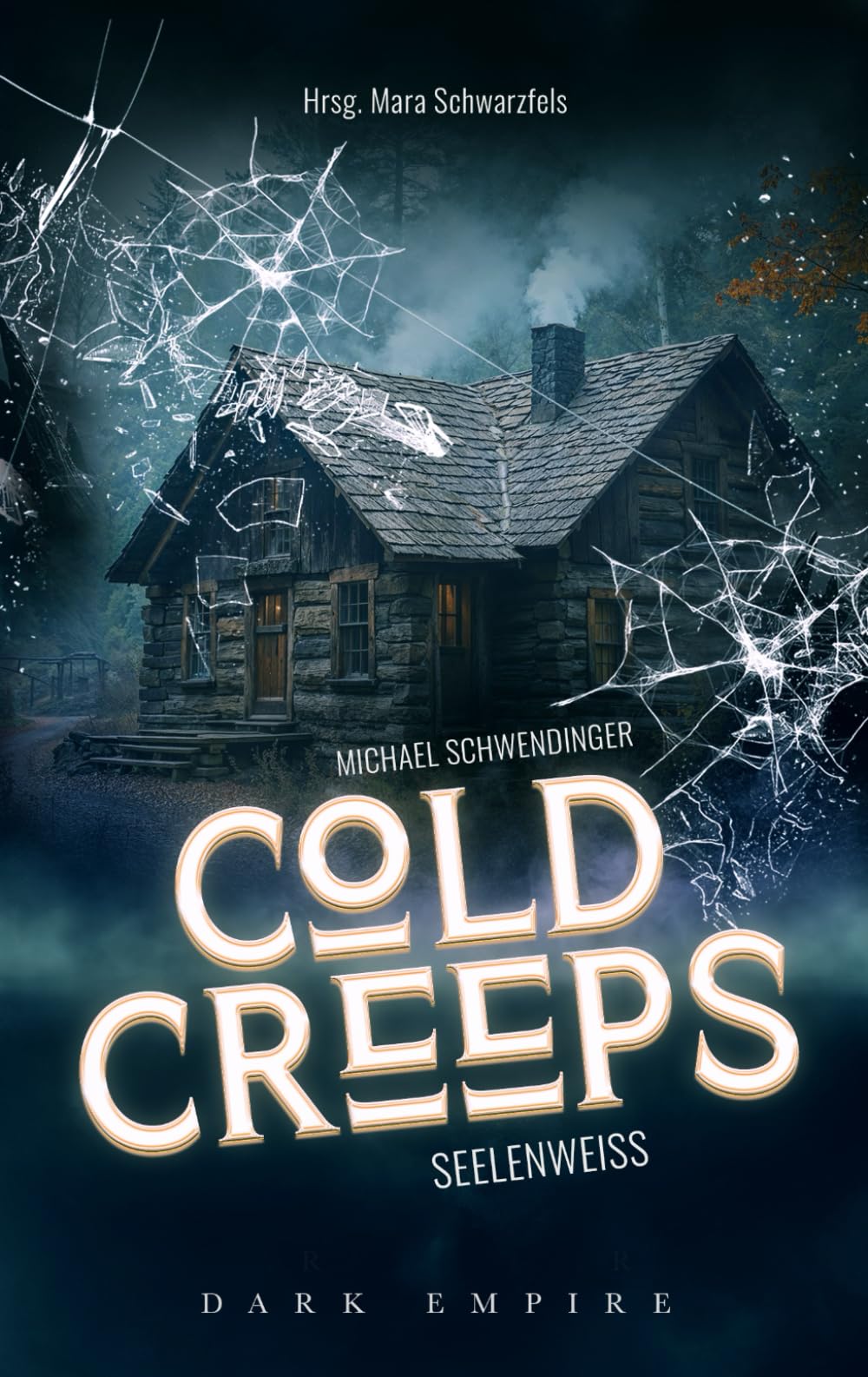 Seelenweiß - Cold Creeps: Band 2 Urban Fantasy
