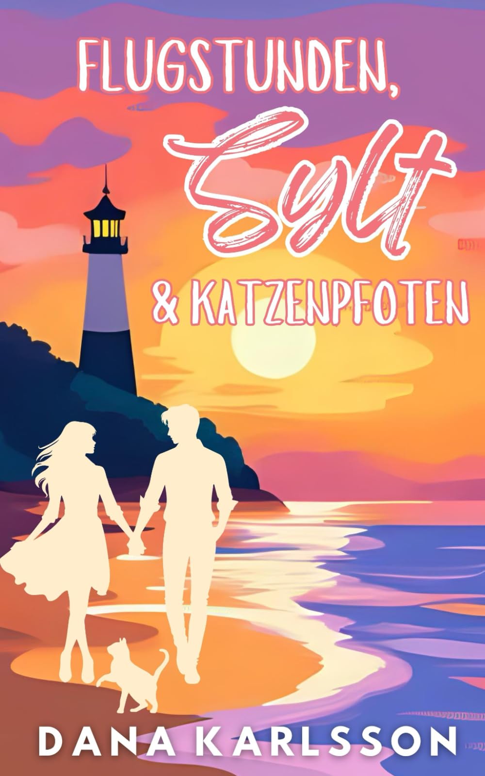 Flugstunden, Sylt & Katzenpfoten (Lovestory: Sylt) Holiday Reading