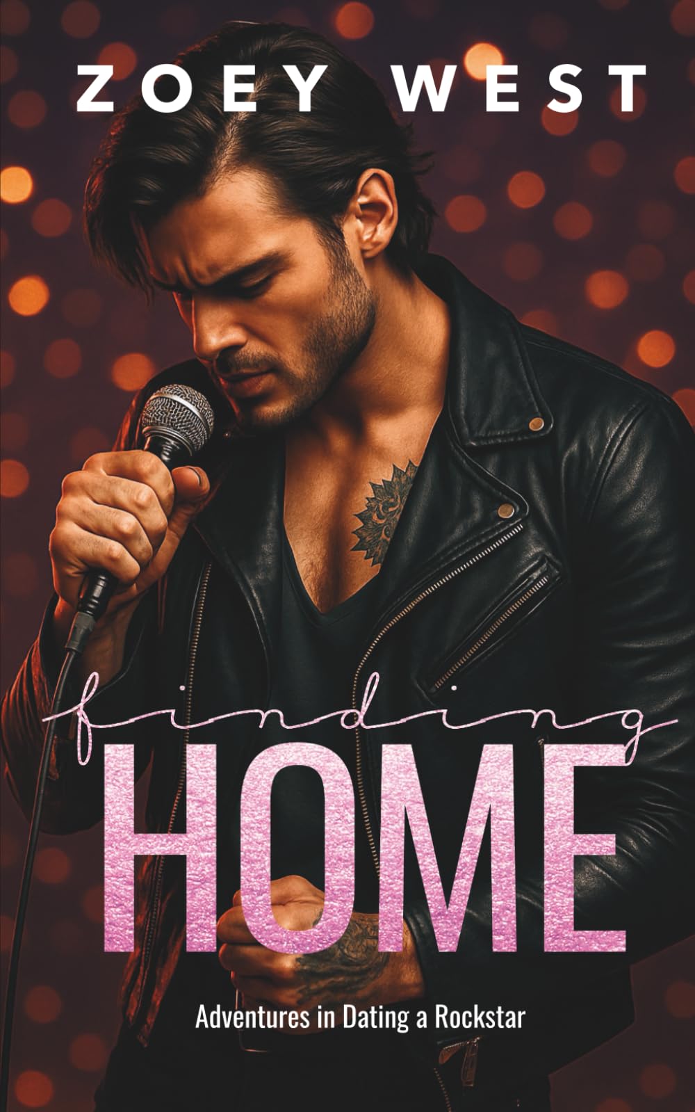 Finding Home: Ein Rockstar Liebesroman (Adventures in Dating a Rockstar, Band 4) New Adult