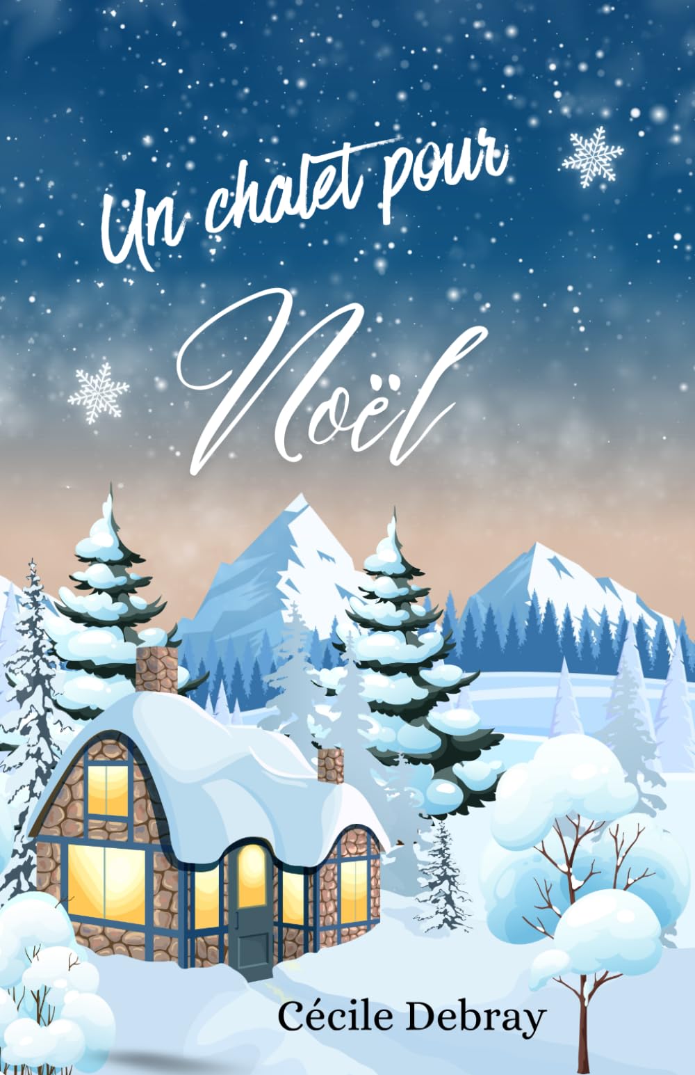 Un chalet pour Noël: Small town Christmas romance – Deuxième chance avortée, enemies-to-lovers spicy et huis clos sous la neige book