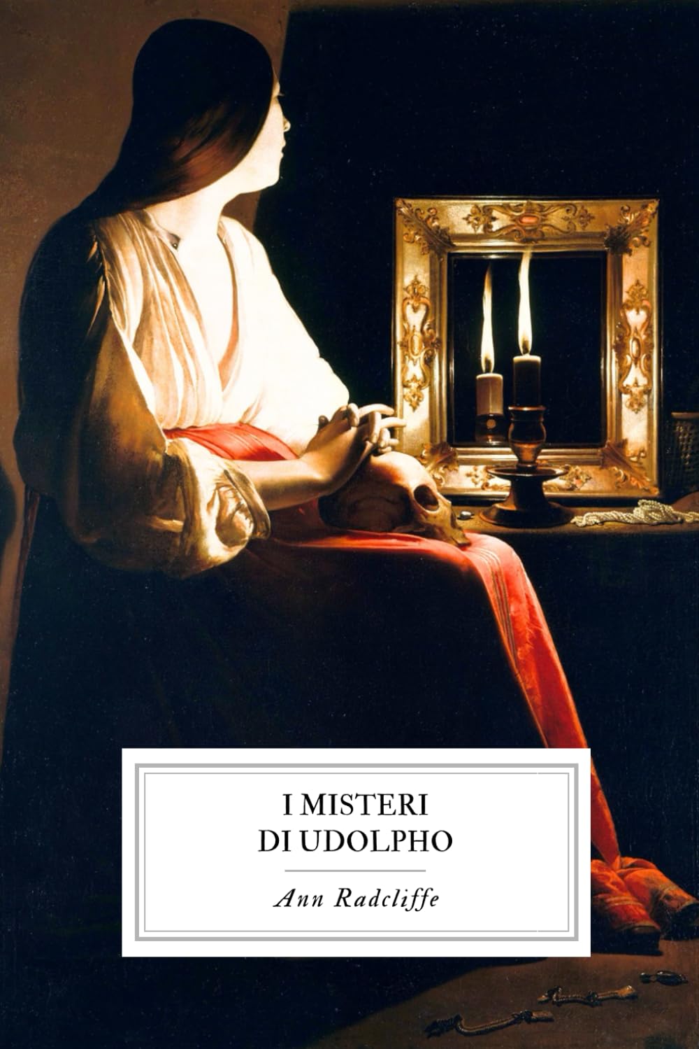 I Misteri di Udolpho: con tutti e quattro i libri dell’opera. book