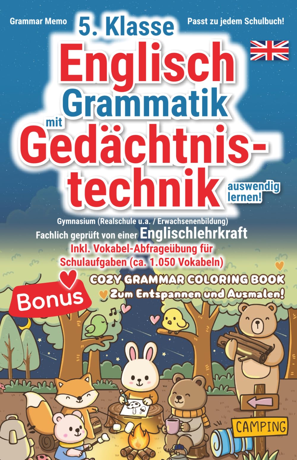 Grammar Memo – Englisch Grammatik 5. Klasse: Mit Gedächtnistechnik & Grammatik-Vokabeln | Gymnasium (Realschule u.a., Erwachsenenbildung) | Englisch ... Englisch-Grammatik 5.–10. Klasse, Band 1) Study Guides