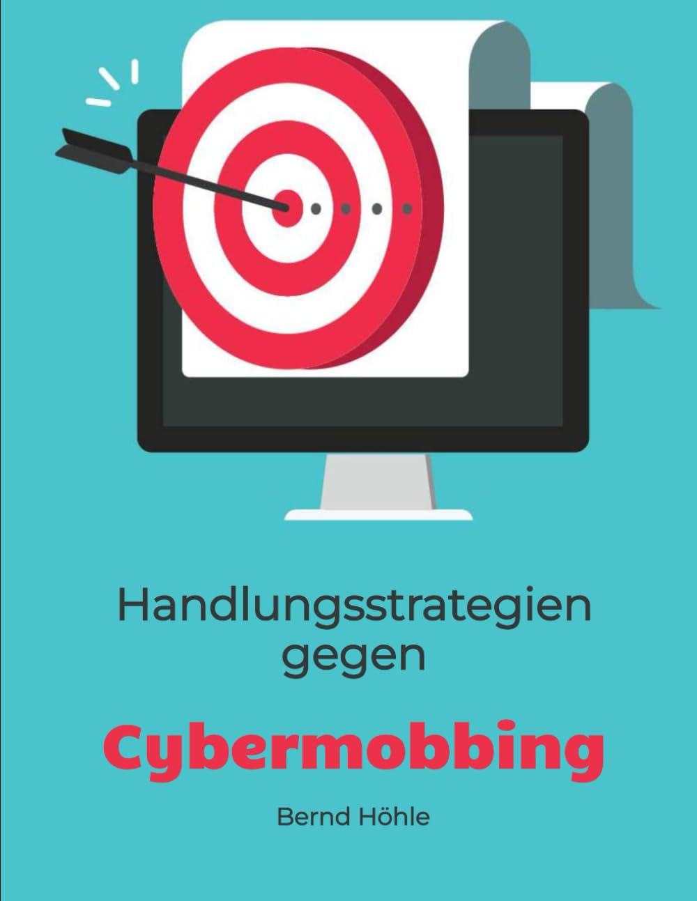 Handlungsstrategien gegen Cybermobbing Computer Science