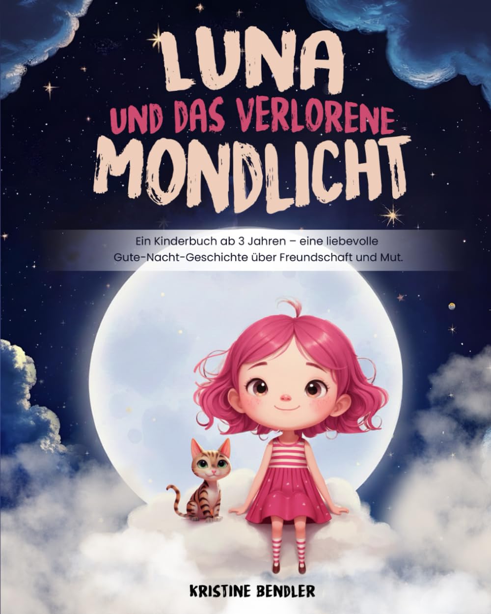 Luna und das verlorene Mondlicht: Ein Kinderbuch ab 3 Jahren – eine liebevolle Gute-Nacht-Geschichte über Freundschaft und Mut. Lifestyle