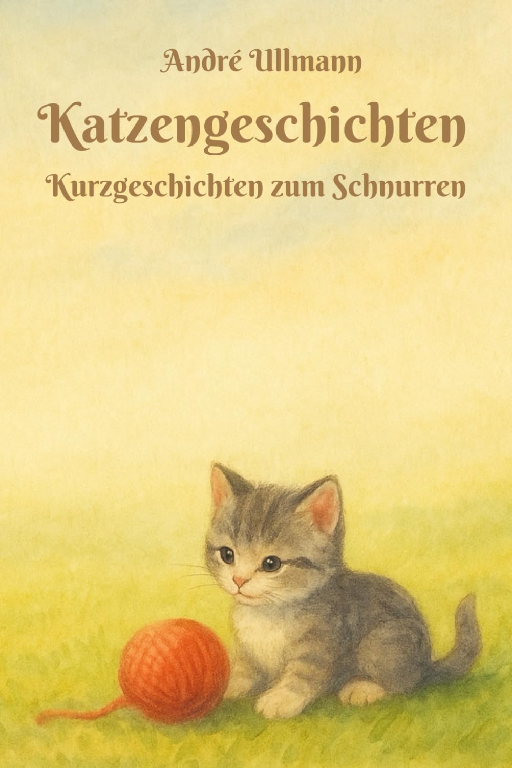 Katzengeschichten - Kurzgeschichten zum Schnurren: Das ideale Geschenk an alle Katzenfans Social Sciences