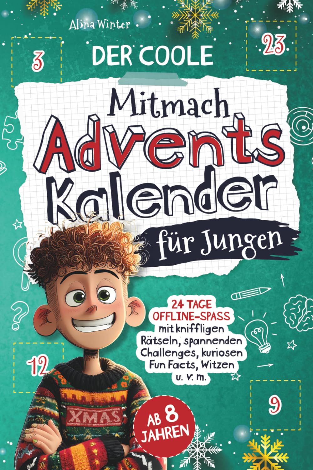 Der coole Mitmach-Adventskalender für Jungen | 24 Tage Offline-Spaß mit kniffligen Rätseln, spannenden Challenges, kuriosen Fun Facts, Witzen u. v. m. Lifestyle