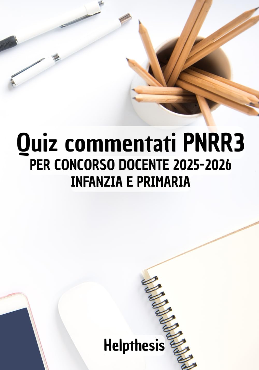 Chi educa impara 2: Eserciziario completo per PNRR3: Esercizi Completi Infanzia - Primaria book