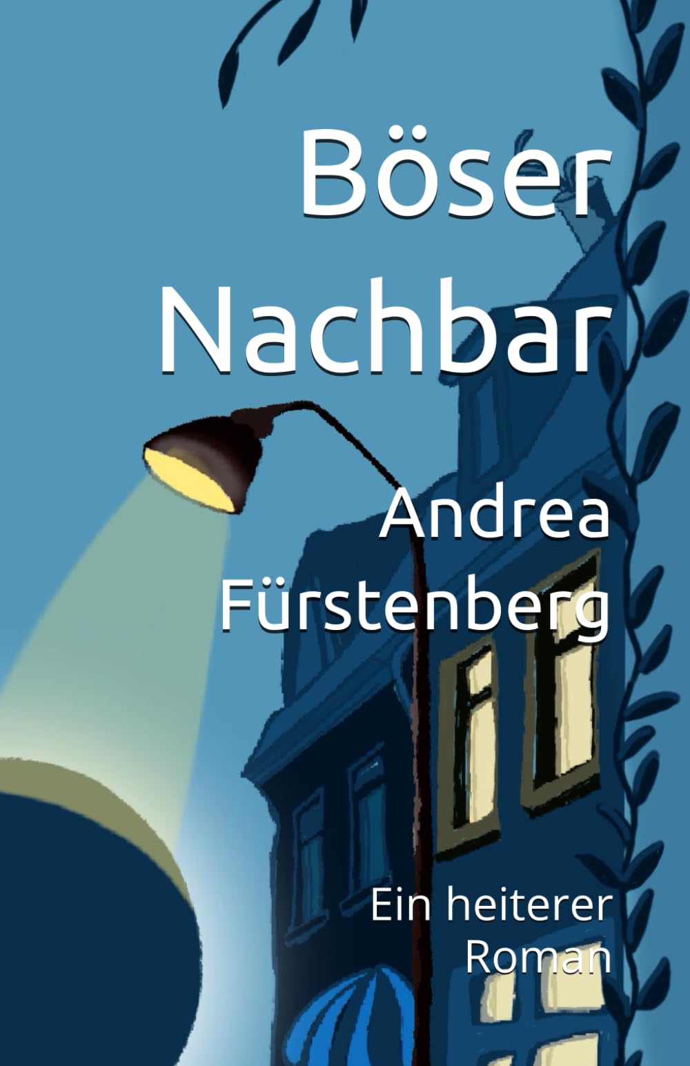 Böser Nachbar: Ein heiterer Roman Humour & Satire