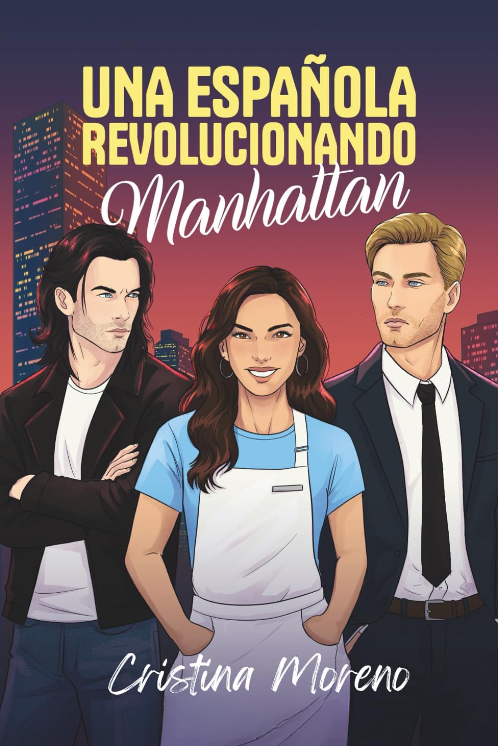 Una española revolucionando Manhattan: Comedia romántica con un triángulo amoroso book