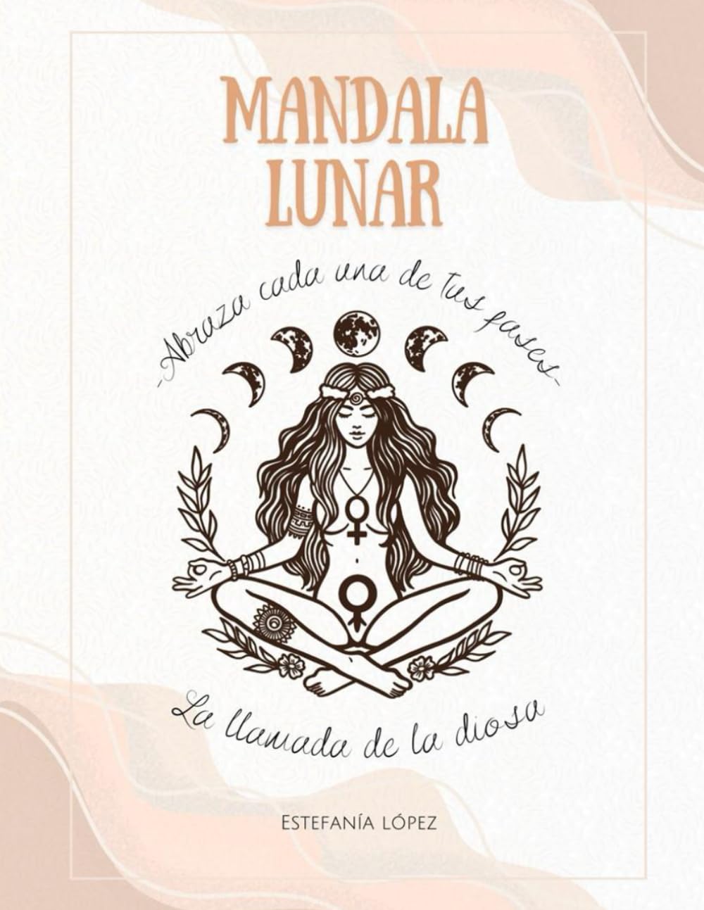 Mandala Lunar: Abraza cada una de tus fases book