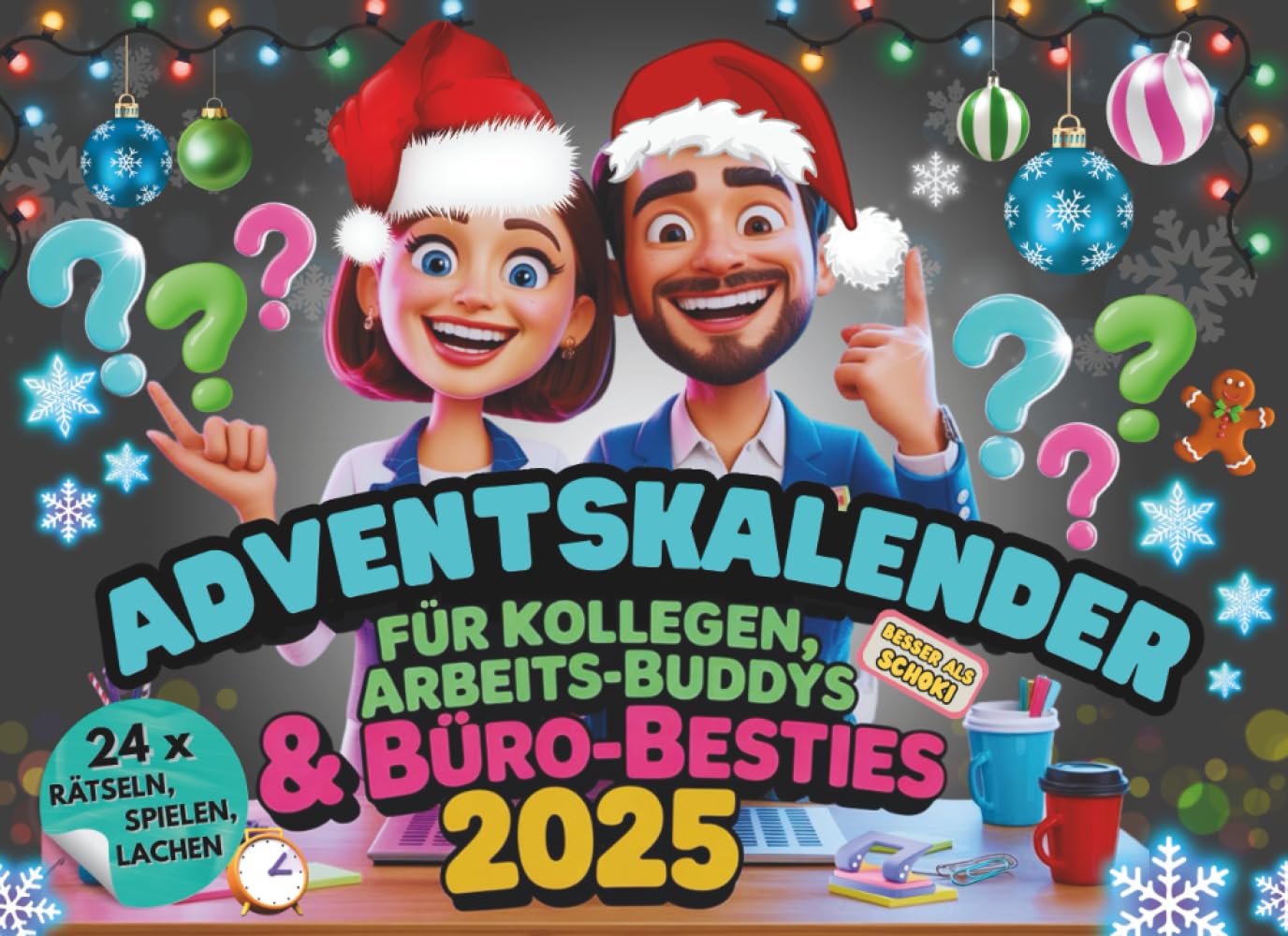 Adventskalender für Kollegen, Arbeits-Buddys und Büro-Besties Duelle, Rätsel und Spiele, die euch mit Spaß durch die Adventszeit bringen Lifestyle