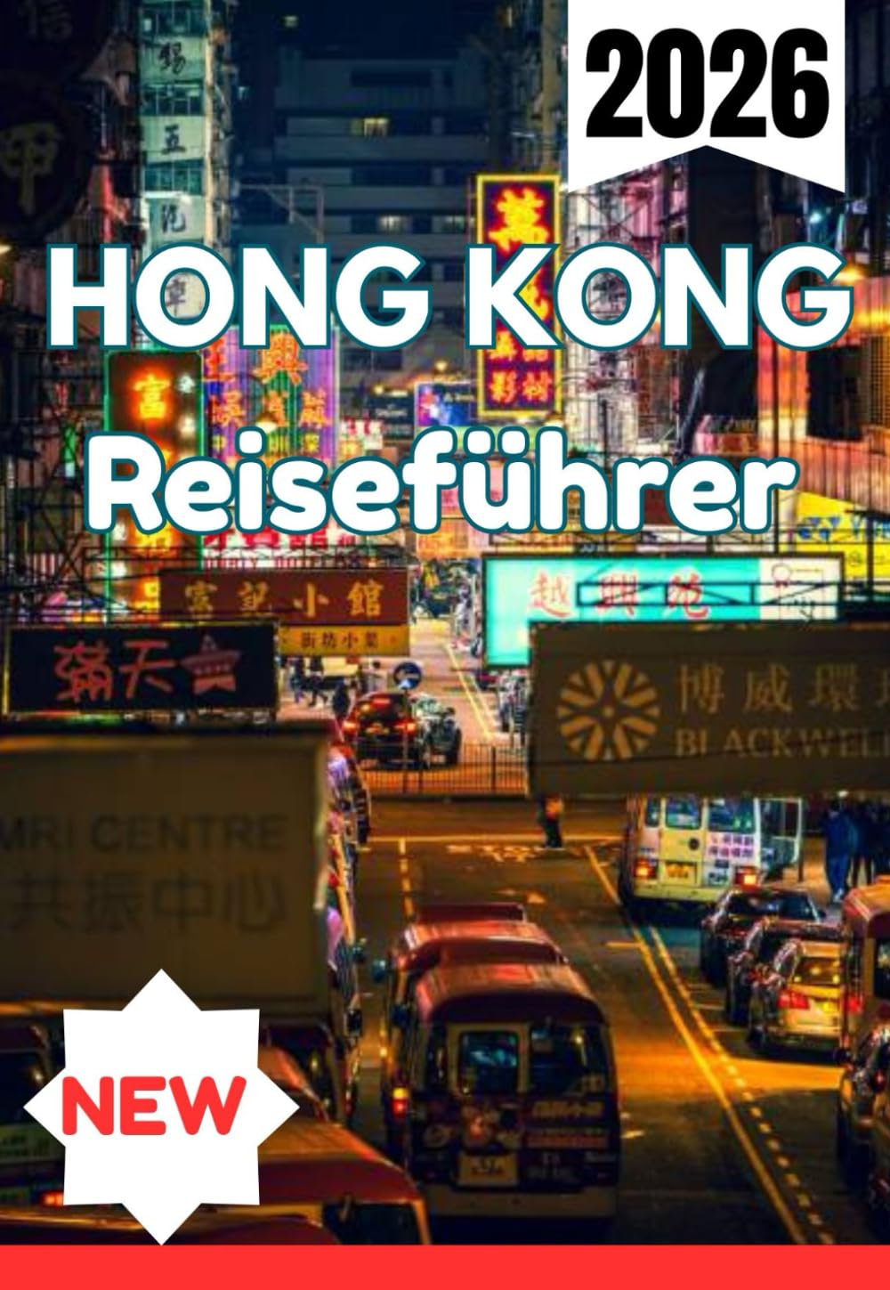 HONG KONG REISEFÜHRER 2026 Travel Guides