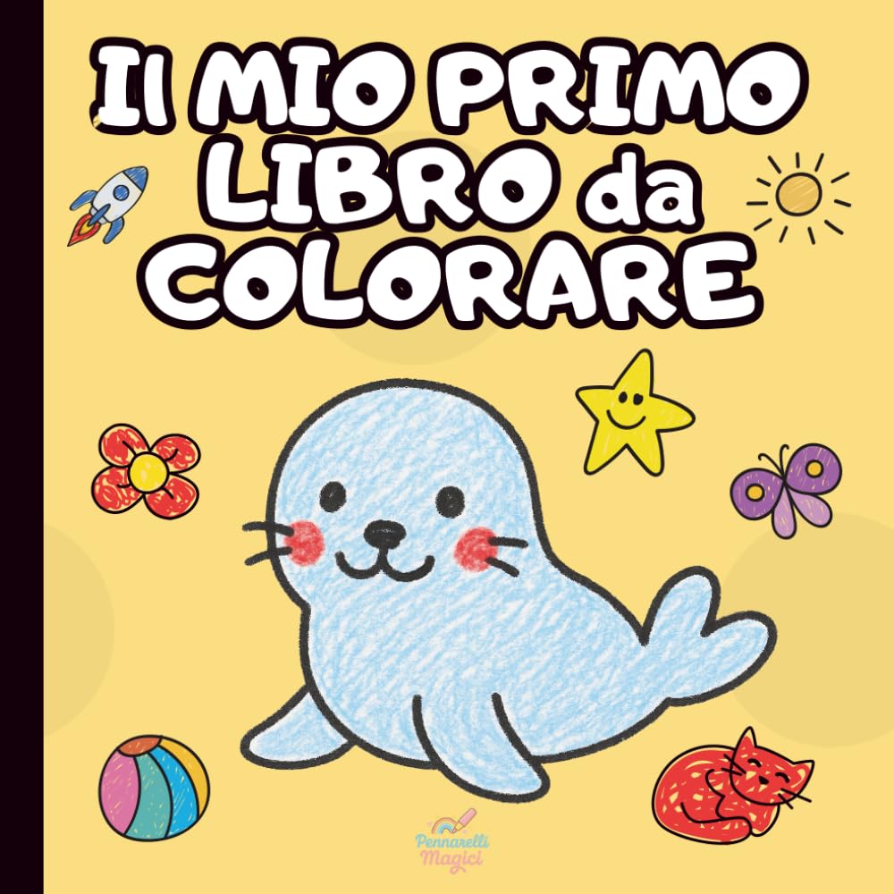 IL MIO PRIMO LIBRO DA COLORARE: 50 Disegni Facili per Imparare le Prime Parole book