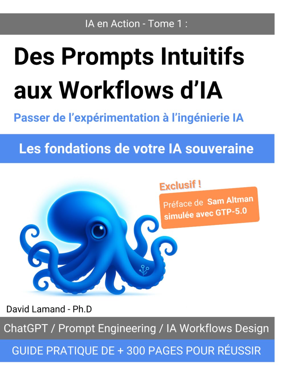 Des Prompts Intuitifs aux Workflows d’IA: Passer de l’expérimentation à l’ingénierie IA book