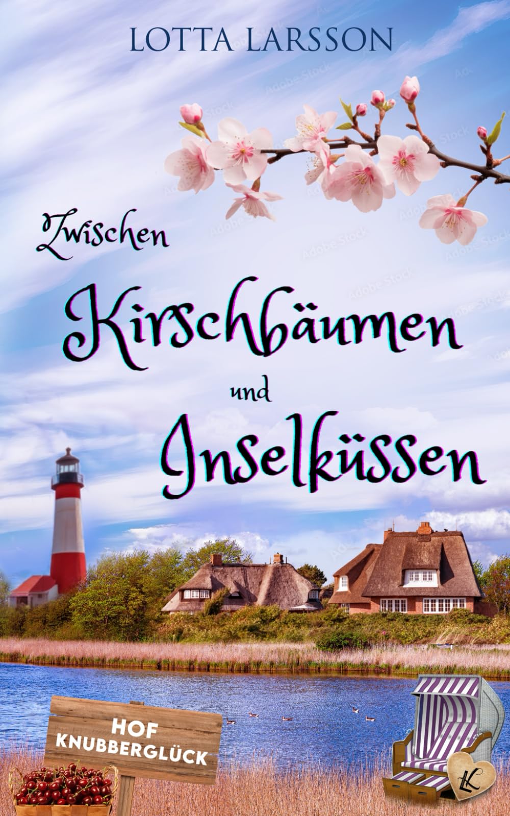 Zwischen Kirschbäumen und Inselküssen (Inselküsse im Alten Land, Band 2) Contemporary Romance
