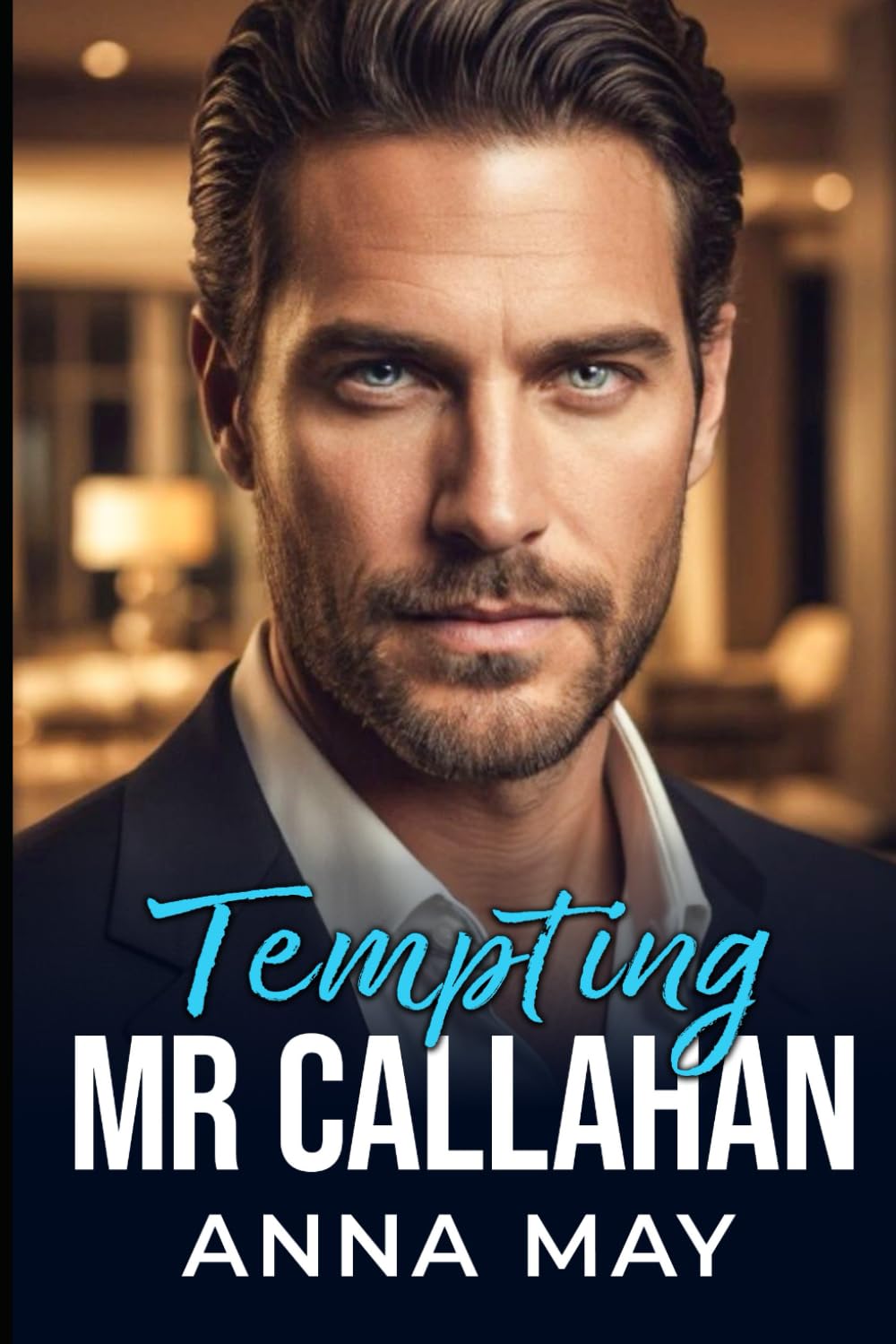 Tempting Mr. Callahan: Une nuit, une règle, un mensonge. (Les Jeux des Milliardaires, Band 6) Romantic Thrillers