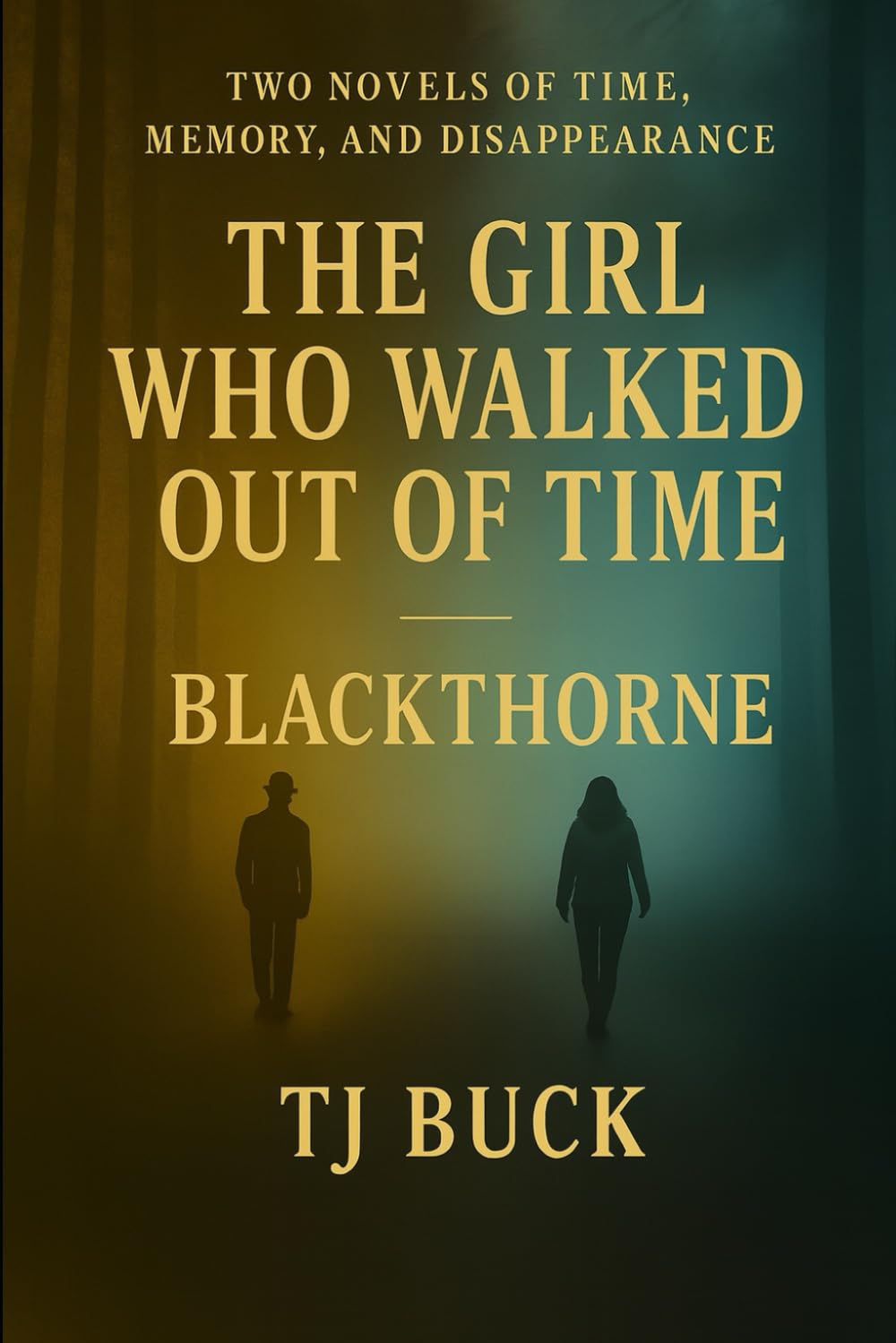 The Girl Who Walked Out of Time and Blackthorne Detective & CSI