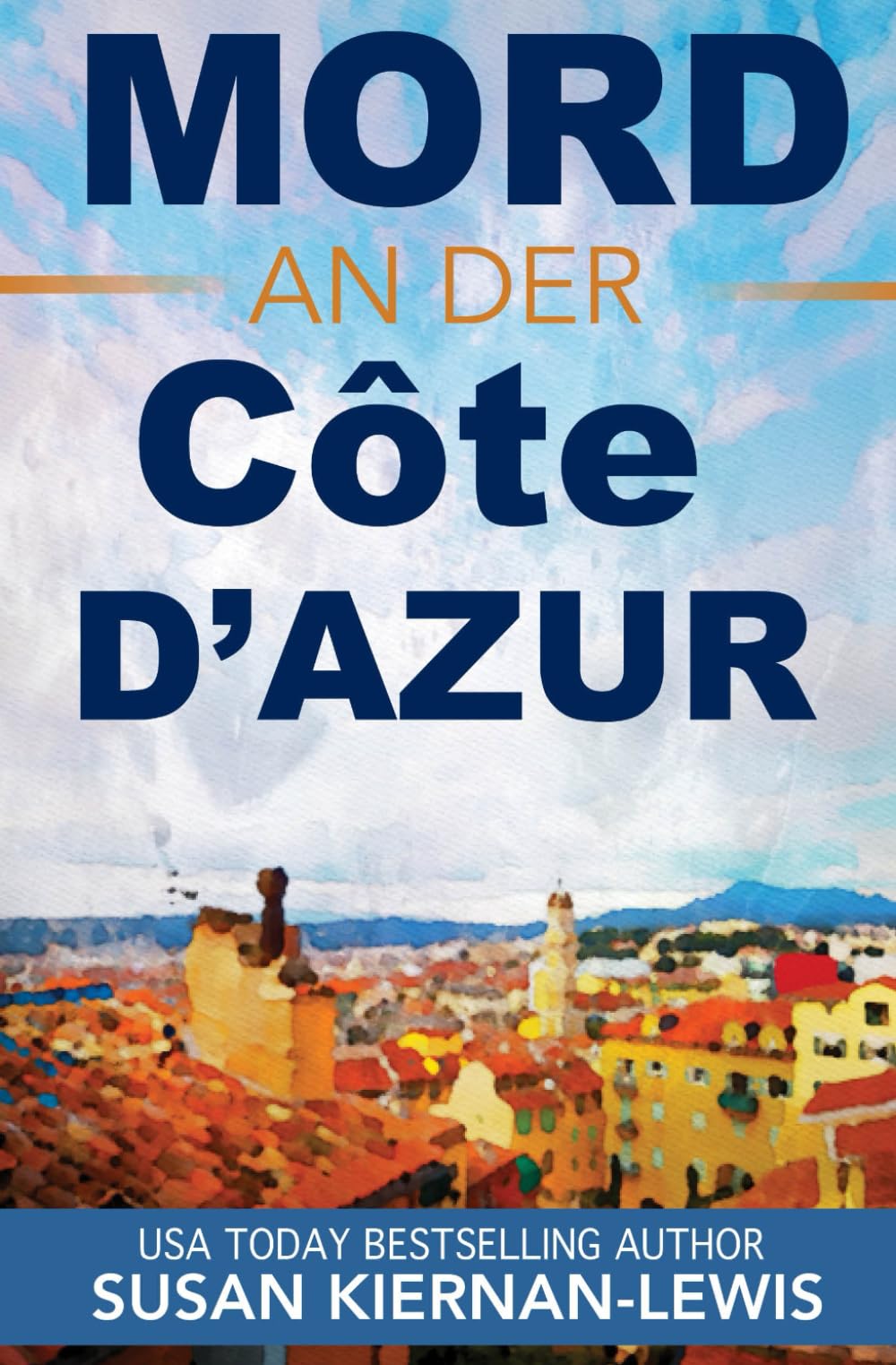 Mord an der Côte d'Azur (The Maggie Newberry Mysteries, Band 1) Suspense & Thrillers