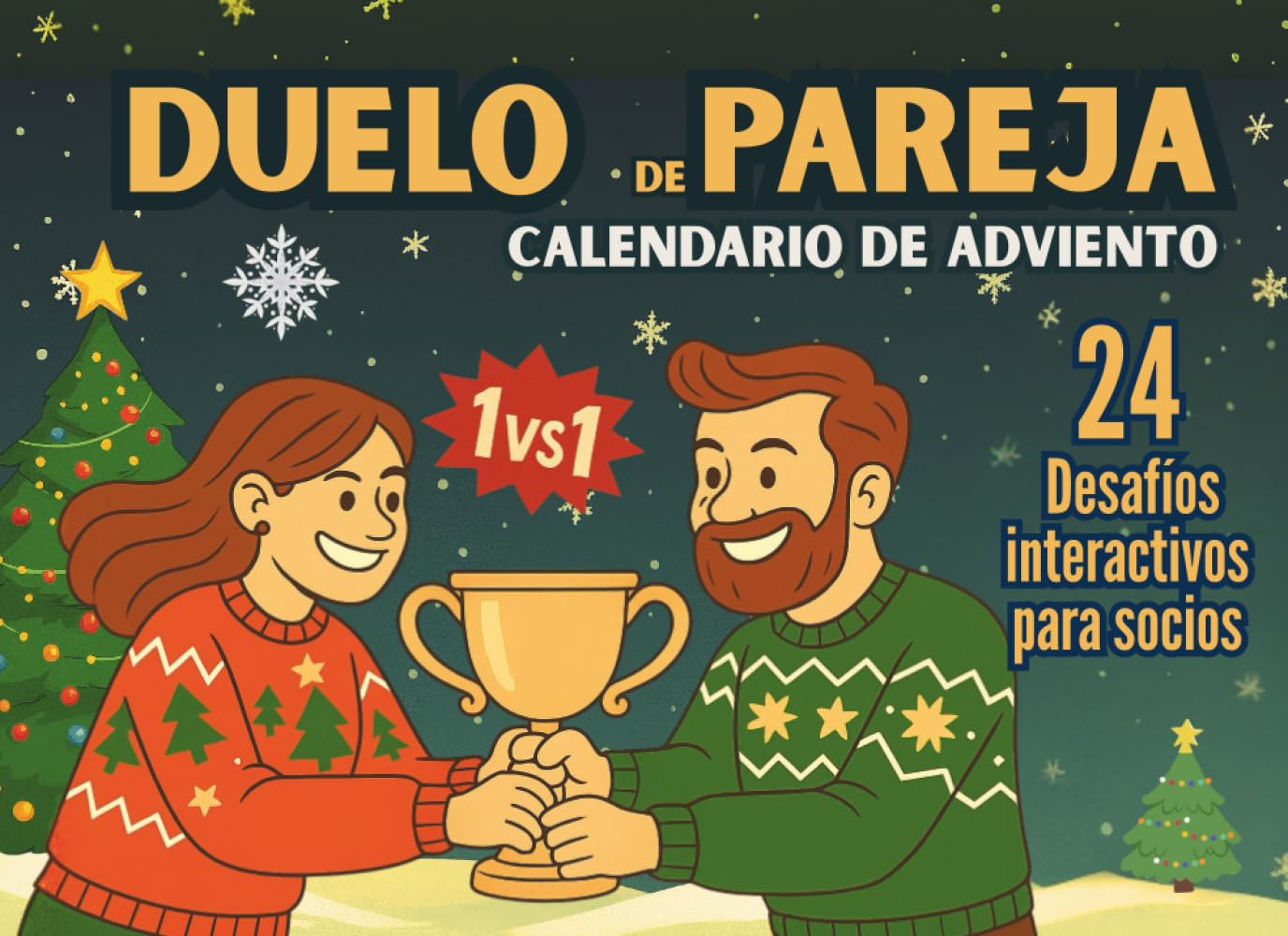 Duelo de Parejas - Calendario de Adviento: Un libro interactivo de cuenta atrás para las Navidades con 24 días de desafíos divertidos que encienden la conexión romántica book