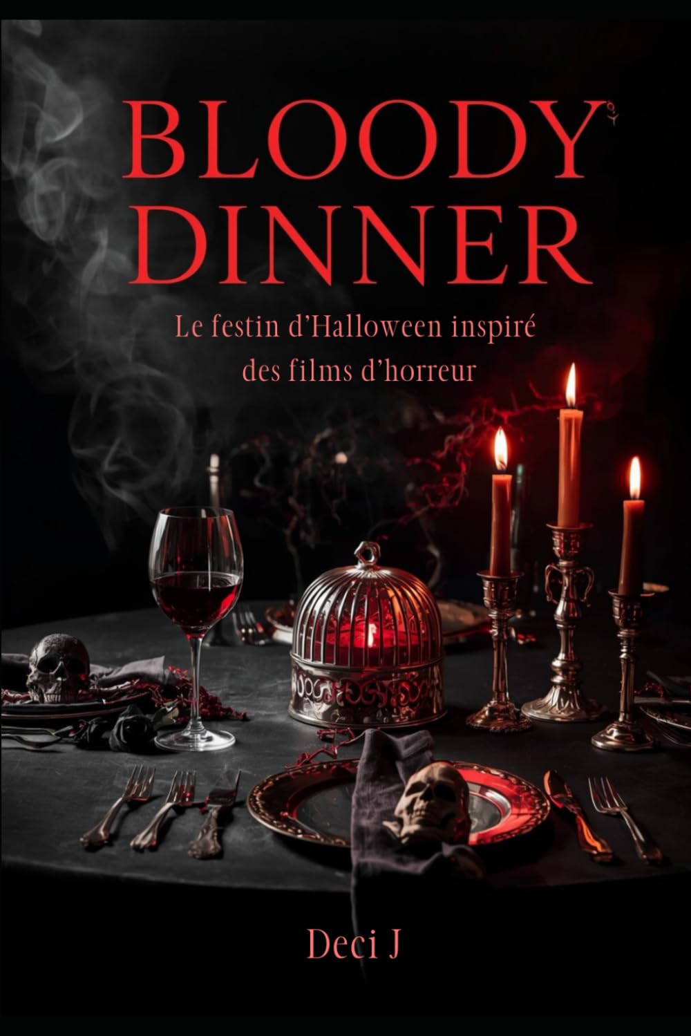 Bloody Dinner: Le festin d’Halloween inspiré des films d’horreur book