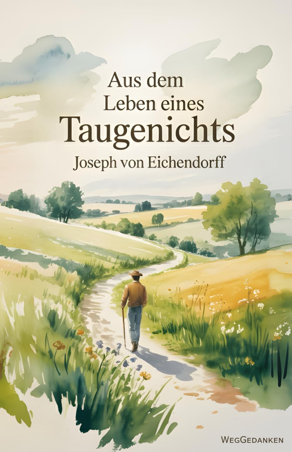 Aus dem Leben eines Taugenichts (mit Autorenprofil) Classics