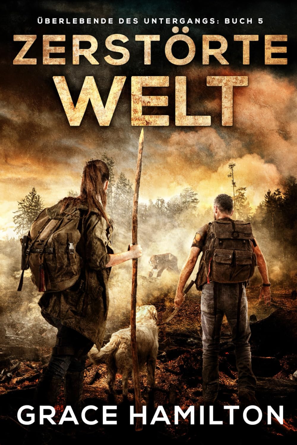 Zerstörte Welt: Eine postapokalyptische CME-Saga voller faszinierender Charaktere und Prepper-Informationen (Überlebende des Untergangs, Band 5) Action & Adventure