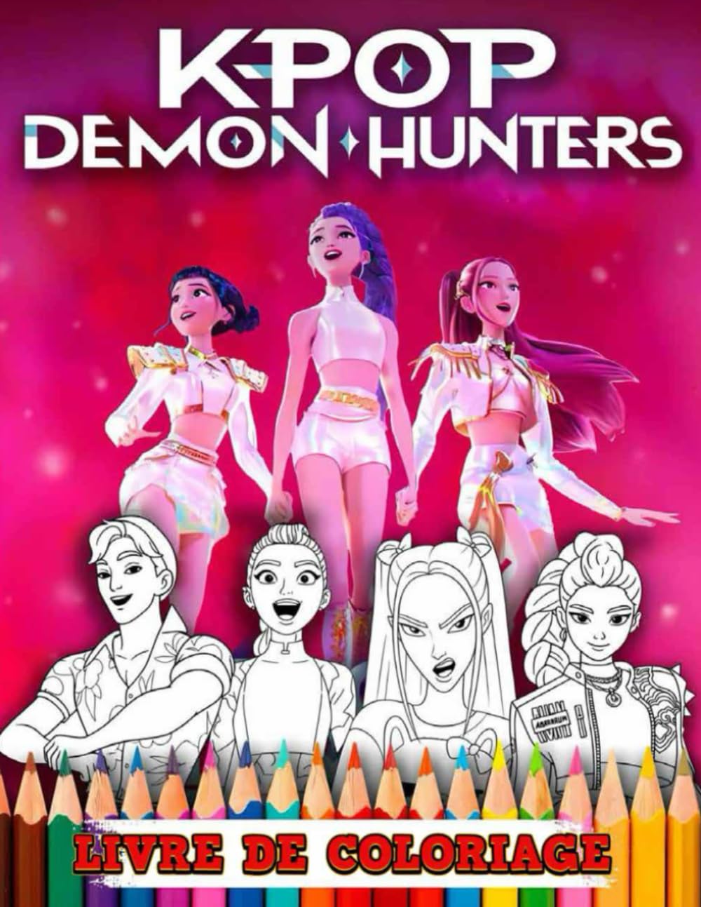 K-P0P DЕM0N HUNTЕRS Livre de Coloriage Manga
