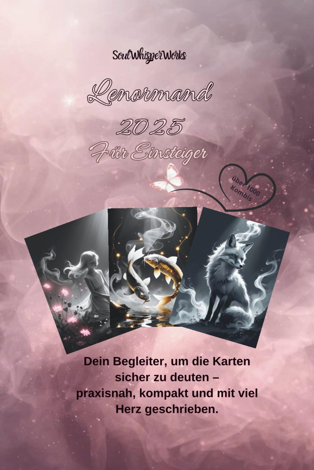 Lenormand 2025: Dein umfassender Begleiter für die neue Zeit Lifestyle
